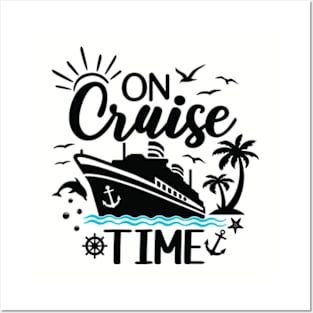 On Cruise Time - Embrace the Relaxation and Fun Posters and Art
